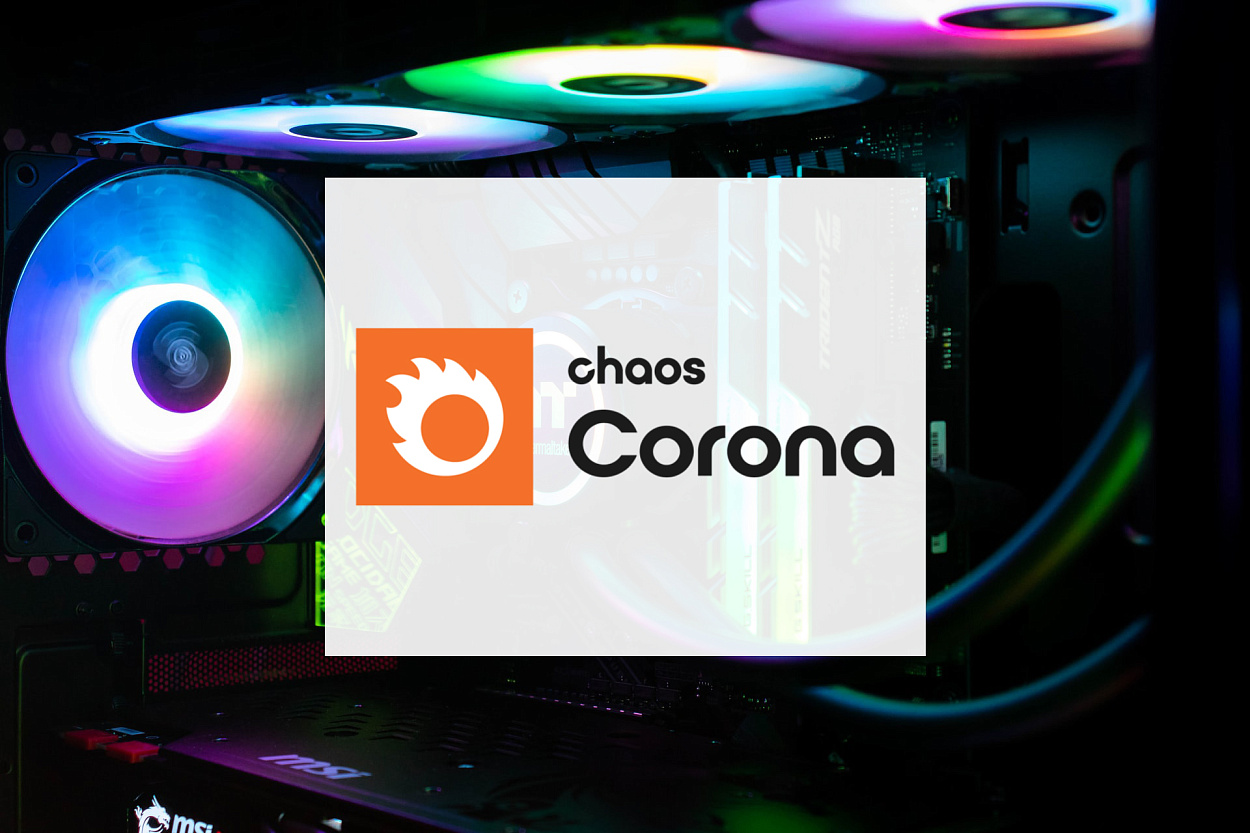 Rendering in Corona: System Requirements